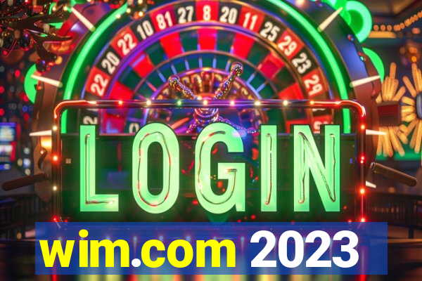wim.com 2023